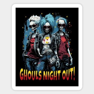 Ghouls Night Out! Magnet